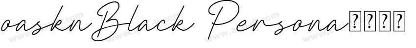 oasknBlack Persona字体转换